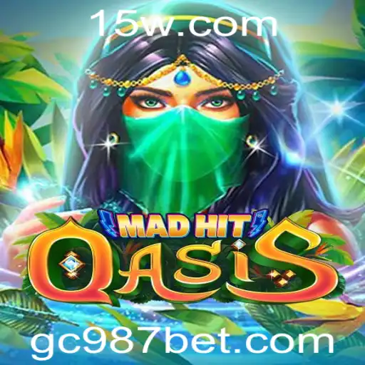 MadHitOasis: O Novo Fenômeno de Jogos e a Palavra-Chave GC987bet Dominando as Tendências
